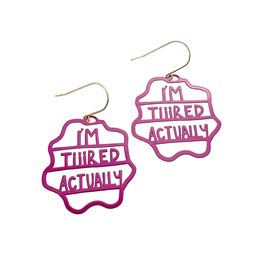 DENZ I'm Tiiired Actually Earrings Plum