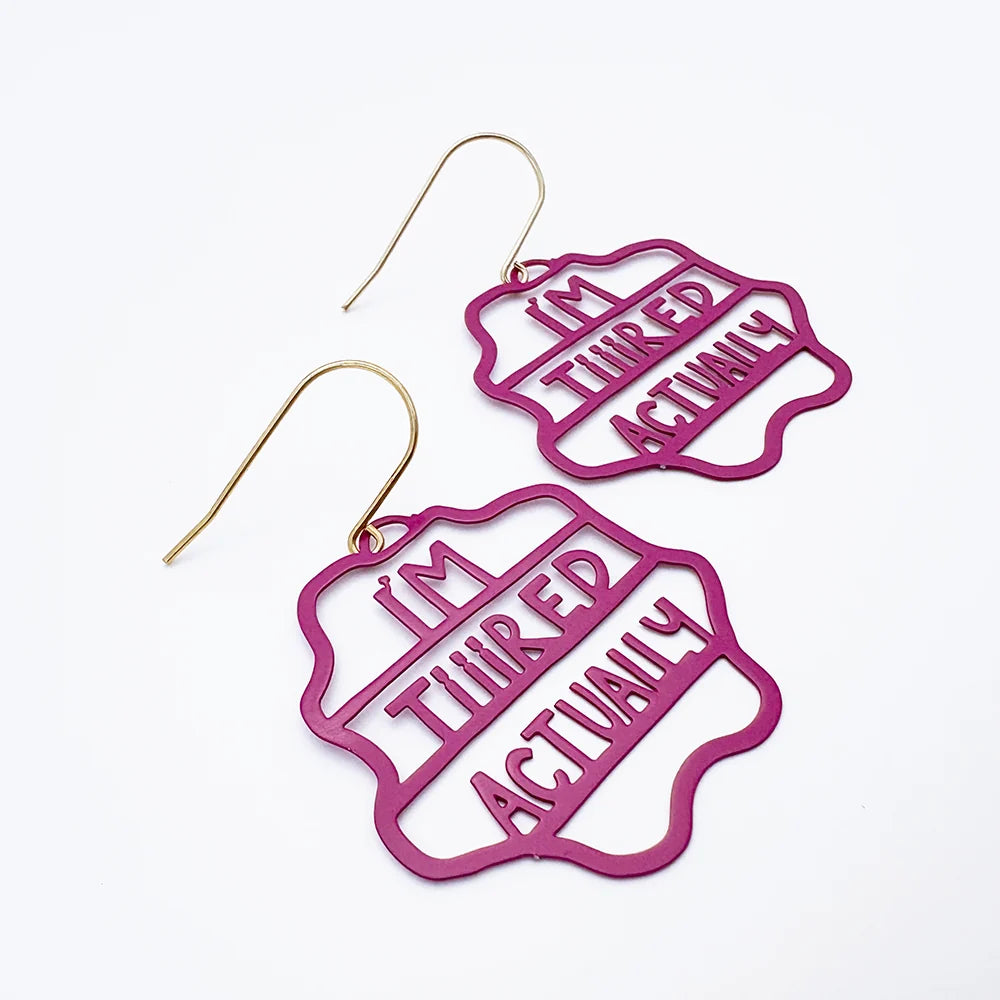 DENZ I'm Tiiired Actually Earrings Plum